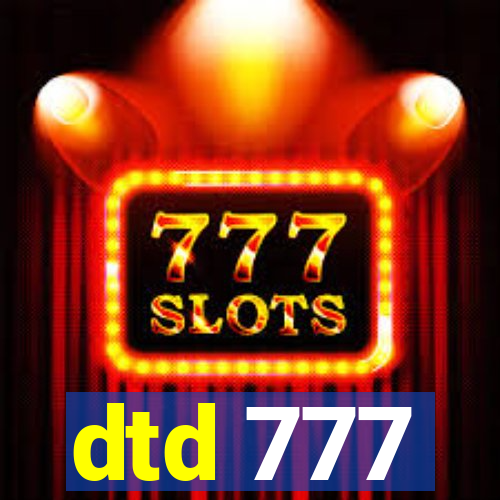 dtd 777